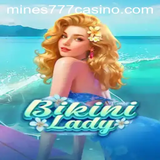 Exploring 'BikiniLady': A Deep Dive into the Game and the World of Mines777.COM