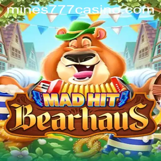 MadHitBearhaus - An Exciting Adventure with Mines777.COM