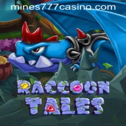 Exploring the Enchanting World of RaccoonTales and the Mystique of Mines777.COM