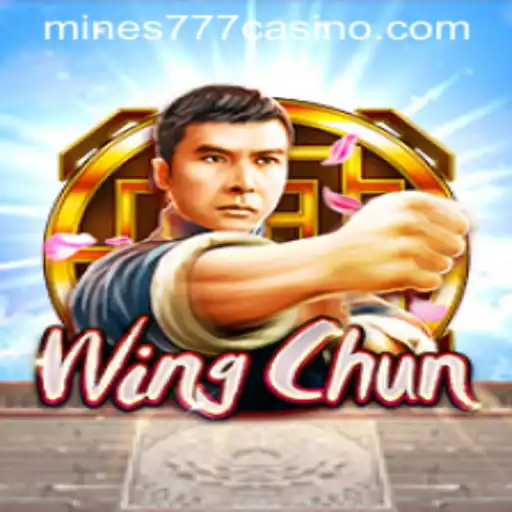 WingChun: Exploring the Dynamic World of Mines777.COM